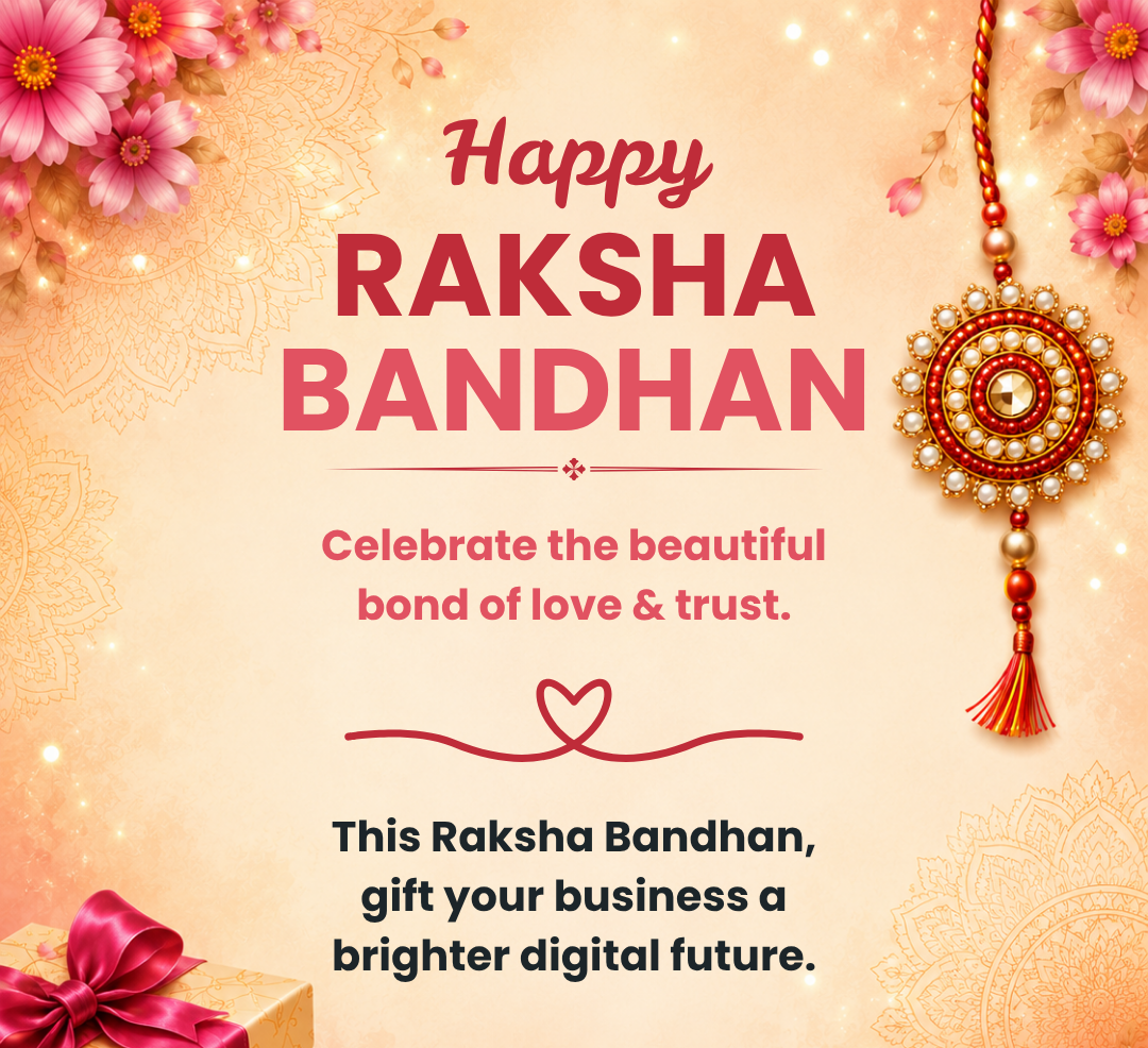 Raksha Bandhan Special: Give Your Business the Gift of Digital Growth
