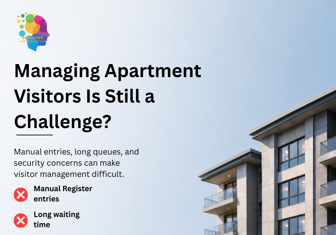 Apartment Visitors Management System: A Smarter Approach to Residential Security