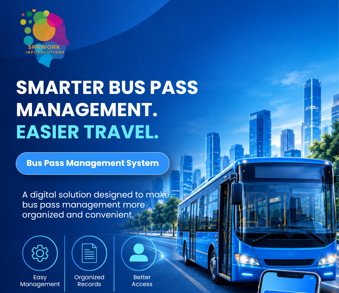 Bus Pass Management System