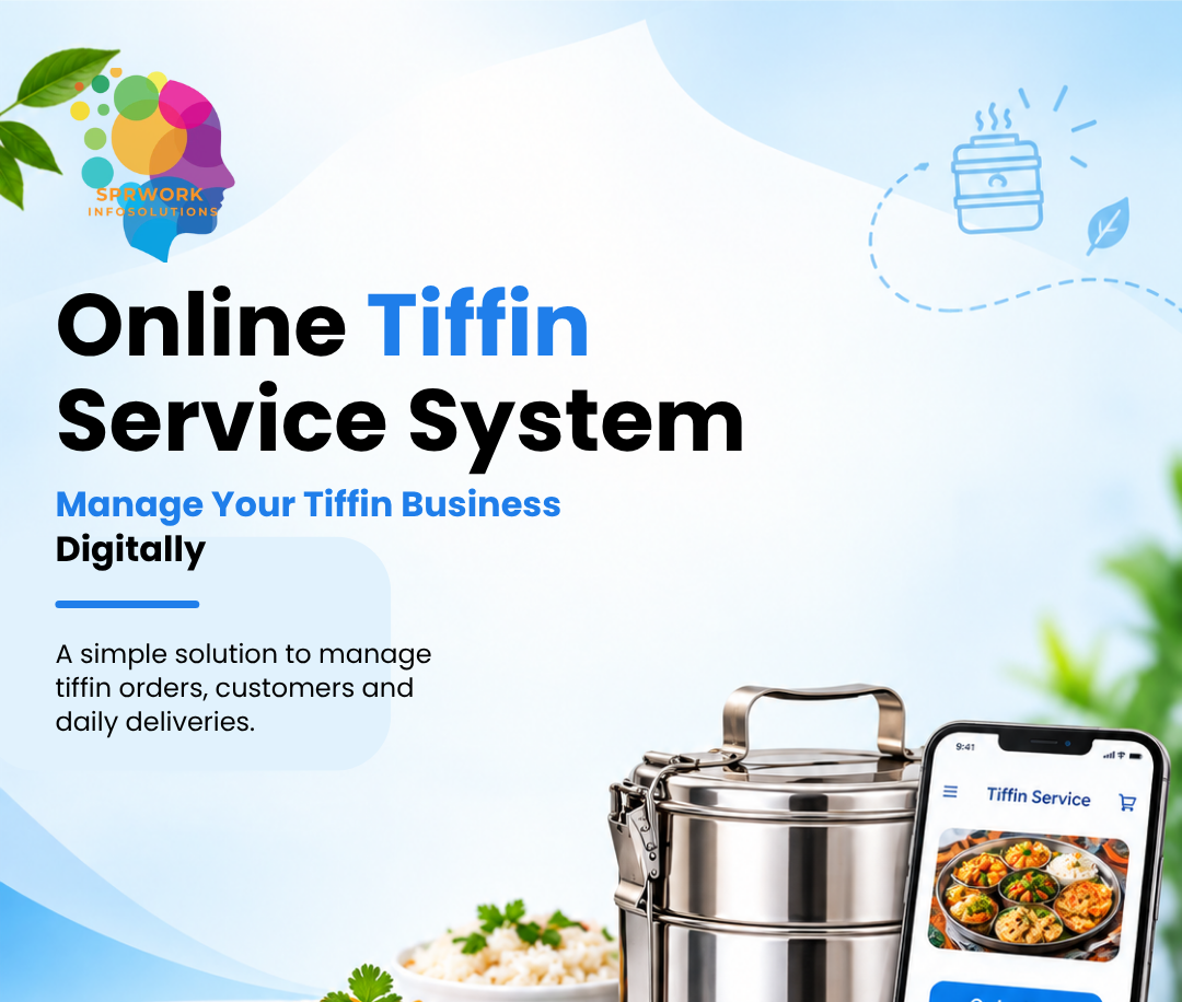 Smart Online Tiffin Service Management for Easy Ordering, Subscriptions, and Timely Deliveries