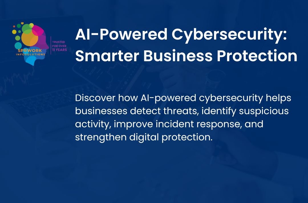 AI-Powered Cybersecurity: Smarter Protection for Modern Businesses